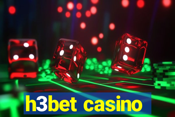 h3bet casino